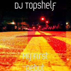 Download track Dreaming Of Envy DJ Topshelf