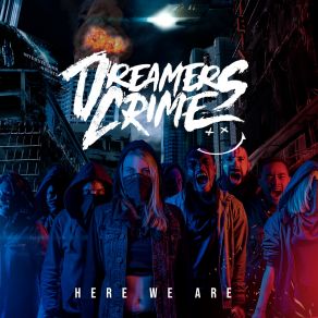 Download track Lost Connection Dreamers Crime