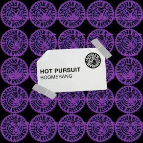 Download track Boomerang (Extended Mix) Hot Pursuit