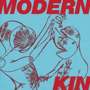 Download track What Did You Eat Modern Kin