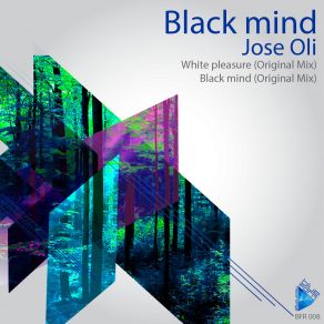 Download track Black Mind Jose Oli