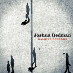 Download track Final Hour Joshua Redman