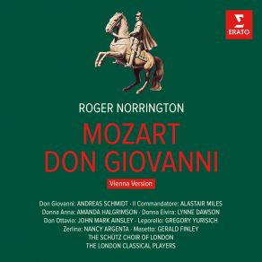Download track Don Giovanni, K. 527, Act 1- Aria. -Ah, Fuggi Il Traditor- (Donna Elvira) Andreas Schmidt, London Classical Players, Roger Norrington, Amanda Halgrimson
