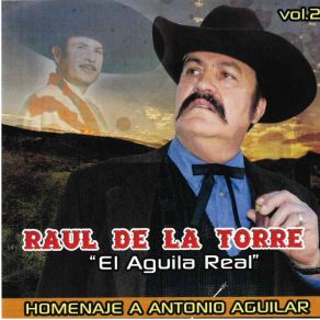 Download track Refranes Raul De La Torre El Aguila Real