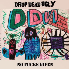 Download track Cunt In The Sky Drop Dead Ugly