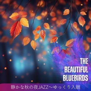 Download track Serene Moonlight Dreams The Beautiful Bluebirds