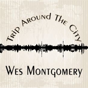 Download track Far Wes Wes Montgomery