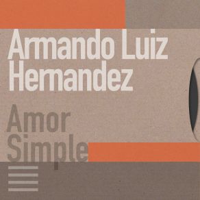 Download track Teniamos Dieciocho Armando Luiz Hernandez