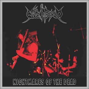 Download track Nightmares Of The Dead Witchtrap