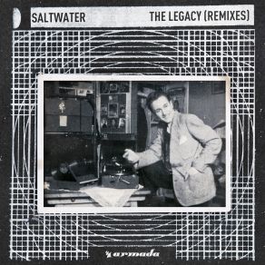 Download track The Legacy (Funabashi Extended Remix) Saltwater