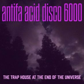 Download track Let's Go! Antifa Acid Disco 6000