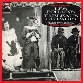 Download track Les Forains, Ballet - Visions D'art Michel Plasson, Toulouse Capitole Orchestra, Orchestre National Du Capitole De Toulouse