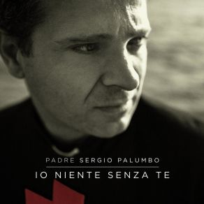 Download track Padre Di Misericordia Sergio Palumbo