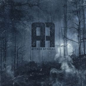 Download track Last Breath Attack Attack [US]Attack Attack!