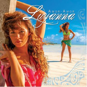 Download track Amor Amor (Radio Edit French & Spanish) Luyanna