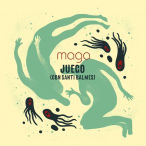 Download track Juego (Con Santi Balmes) MagaSanti Balmes