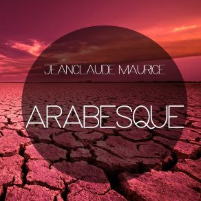 Download track Arabesque Jeanclaude Maurice