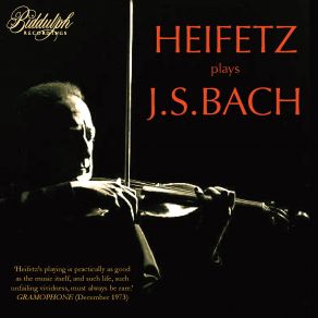 Download track Violin Partita No. 2 In D Minor, BWV 1004: I. Allemande (Remastered 2023) Jascha Heifetz