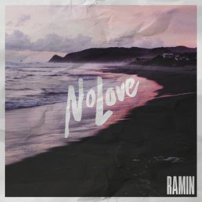 Download track No Love (Instrumental Version) Ramin