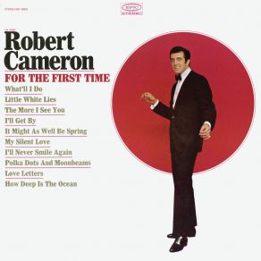 Download track My Silent Love Robert Cameron