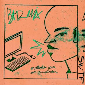 Download track Autoestima Programada Bad Mix