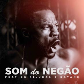 Download track Som Do Negão (Pilukas & Dayane) C4 Pedro