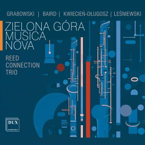 Download track Cantabile E Scherzando: III. Scherzando Allegro Reed Connection Trio, Karolina Maszk-Mogiła