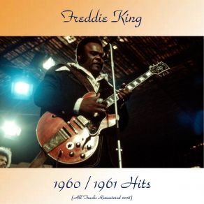 Download track Sen-Sa-Shun (Remastered 2018) Freddie King