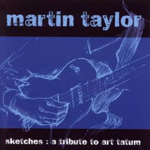 Download track I've Got The World On A String Martin Taylor