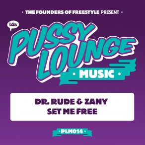 Download track Set Me Free (Edit) Zany, Dr Rude