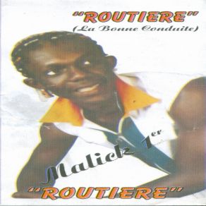 Download track Routiere Malick 1er