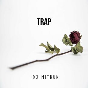 Download track Nuclear Trap DJ Mithun