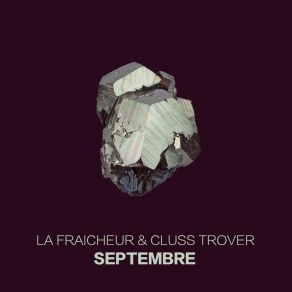 Download track Septembre Cluss Trover