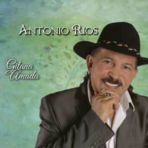 Download track Gitana Amada Antonio Rios