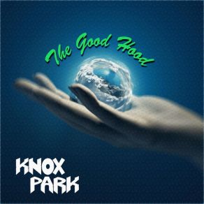 Download track Make Me Feel Knox Park