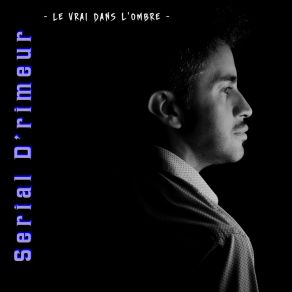 Download track Notre Amitié Serial D'rimeur