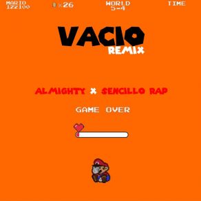 Download track Vacio (Remix) The AlmightySencillo Rap