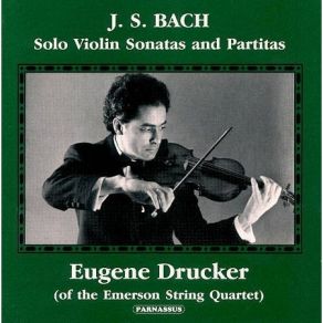 Download track 10. Eugene Drucker - 2- Corrente Johann Sebastian Bach