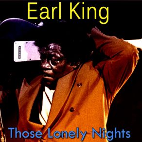 Download track I'll Never Get Tired Earl King