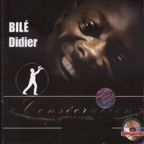 Download track Merci Seigneur Didier Bilé