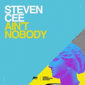 Download track Ain't Nobody (Low Key Mix) Steven Cee