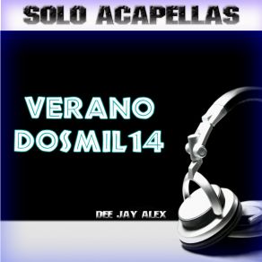 Download track Toma Perreo [Acapella Mix] Alex Remix Dj Alex