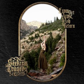 Download track We Return To Ash Seeking Tragedy