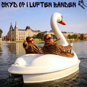 Download track Skyd Op I Bodegaen Skyd Op I Luften Banden