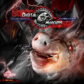 Download track Un Loco Anda Suelto Digital Murders