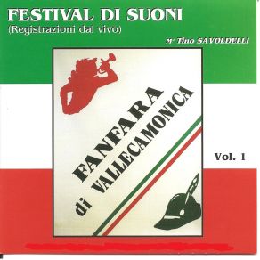 Download track Fiorin Fiorello / Montecarlo / Boccuccia Di Rosa / Piccolissima Serenata / Un Bacio A Mezzanotte Fanfara Di Vallecamonica