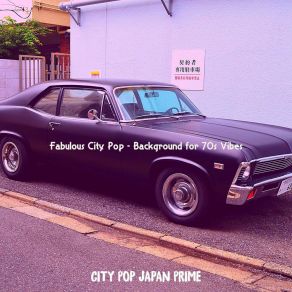 Download track Dream-Like Easy Listening Disco - Vibe For Tokyo Nights City Pop Japan Prime