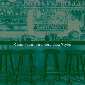 Download track Sprightly Backdrops For Restaurants Coffee House Instrumental Jazz Playlist