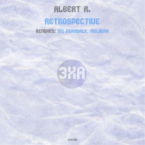 Download track Retrospective Albert R