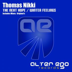 Download track The Next Hope (Radio Edit) Thomas Nikki